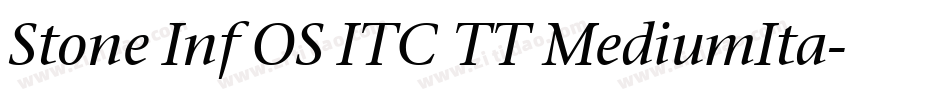 Stone Inf OS ITC TT MediumIta字体转换